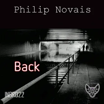 Back by Philip Novais