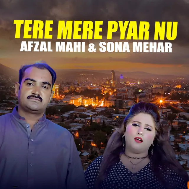 Tere Mere Pyar Nu