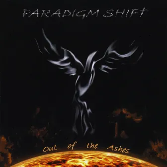 Out of the Ashes by Paradigm Shift