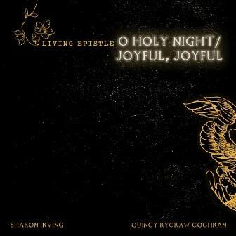 O Holy Night/Joyful, Joyful by Sharon Irving