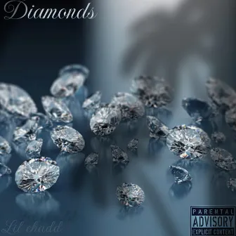 Diamonds by Lil Chadd