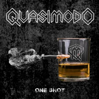 One Shot by Quasimodo