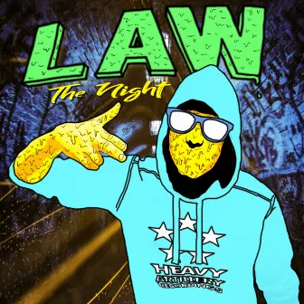 The Night by LAW