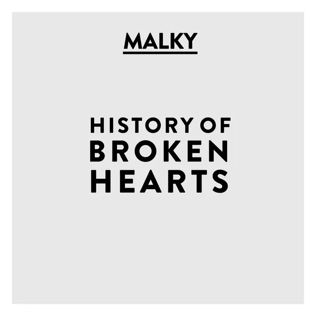 History of Broken Hearts