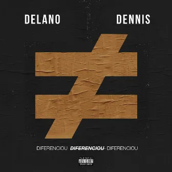 Diferenciou by Delano