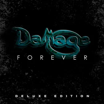 Forever (Deluxe Edition) by Damage