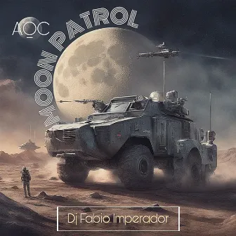 AQC Moon Patrol by DJ Fábio Imperador