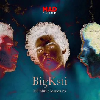 Patrones (MF Music Session No. 5) by Big Ksti