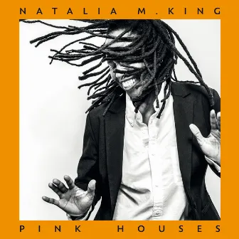 Pink Houses by Natalia M. King