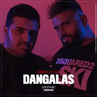 DANGALAS by Rambo