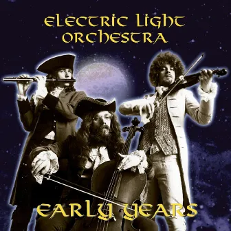 The Early Years by Electric Light Orchestra