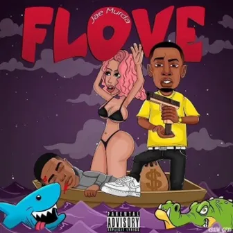 FLOVE by Jae murda