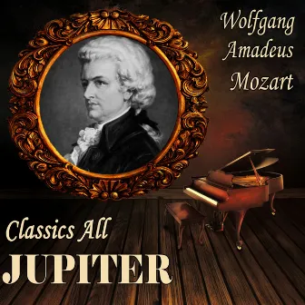 Wolfgang Amadeus Mozart: Classics All. Jupiter by Der Haggen Orchestra