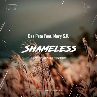 Shameless by Dee Pete