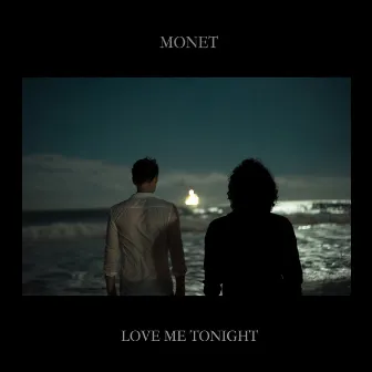 Love Me Tonight by Monet