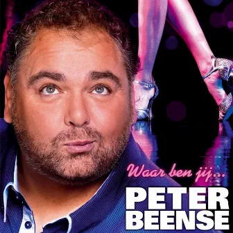 Waar Ben Jij by Peter Beense