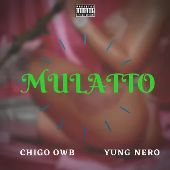 Mulatto by Chigo OWB