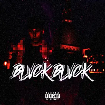 BLVCK BLVCK by Cala