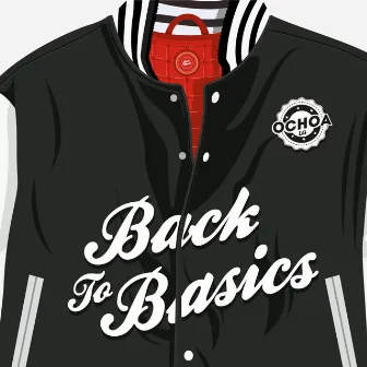 Back to Basics by Ochoa