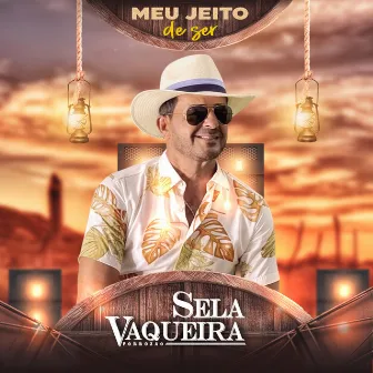 Meu Jeito De Ser by Sela Vaqueira