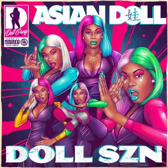 Doll Szn by Asian Doll