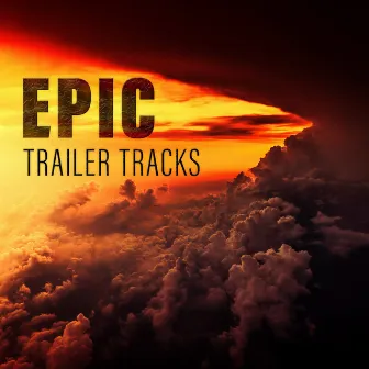 Epic Trailer Tracks by Friedrich Gattermann