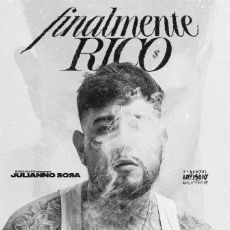 FINALMENTE RICO by Julianno Sosa