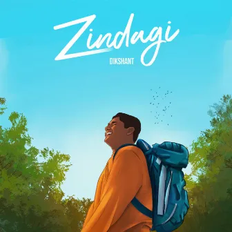 Zindagi by Dikshant