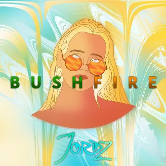 Bushfire by Jordz