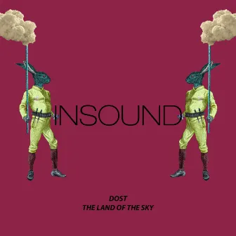 The Land of the Sky by Dost