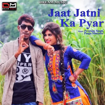 Jaat Jatni Ka Pyar by Pooja Mastana