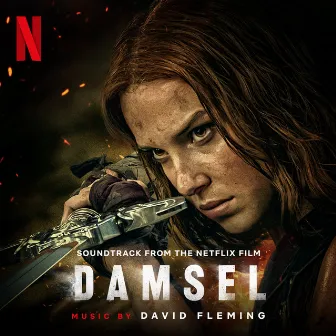 Damsel (Soundtrack from the Netflix Film) by David Fleming