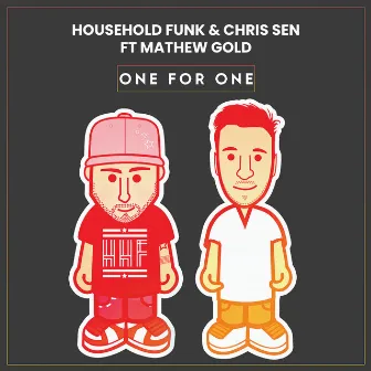 One For One by Household Funk