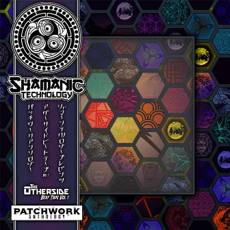 Patchwork Anthology (The Otherside Beat Tape, Vol. 1) by Shamanic Technology