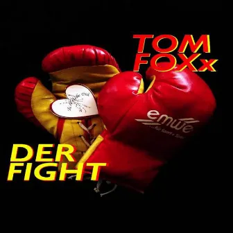 Der Fight by Tom Foxx