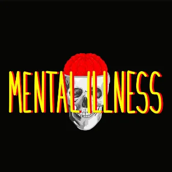 Mental Illness by Tian