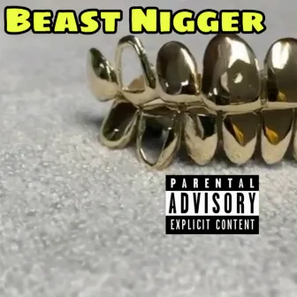 Beast nigger by Cjay_the_piper