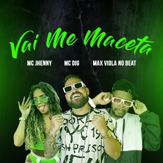 Vai Me Maceta by Max Viola No Beat