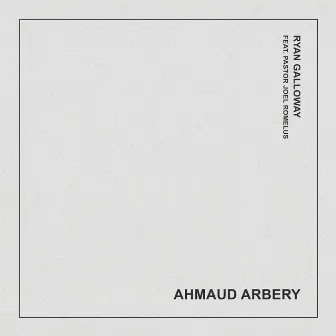 Ahmaud Arbery by Ryan Galloway