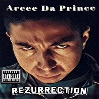 Rezurrection by Arcee Da Prince