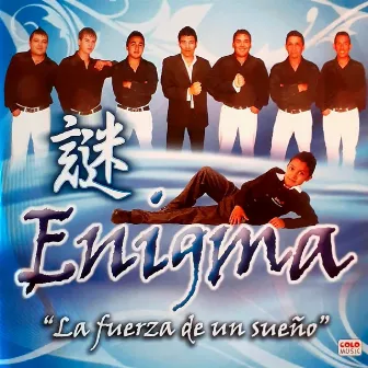 La Fuerza de un Sueño by Enigma