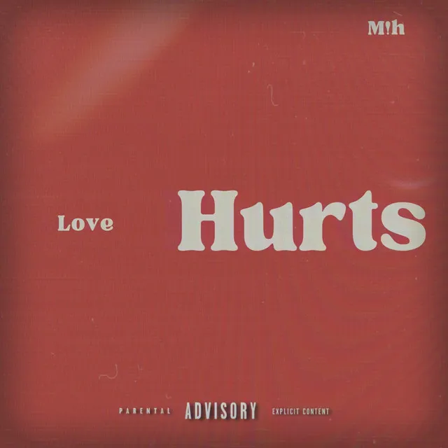 Love Hurts