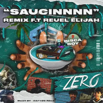 Saucin' Remix by VALLEYBOYZERO