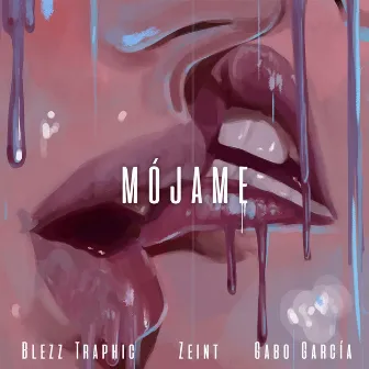 Mójame by Blezz Traphic