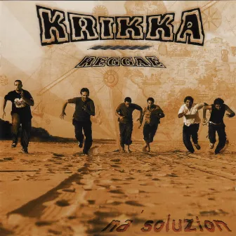 Na' Soluzion (Remastered 2007) by Krikka Reggae