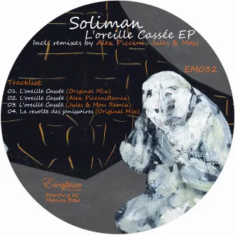 L'oreille Cassee EP by Soliman