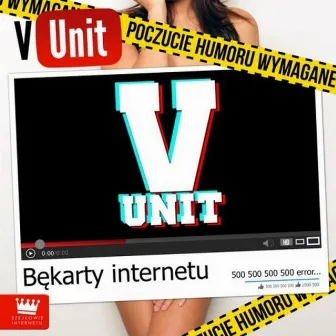 Bękarty Internetu by V- Unit