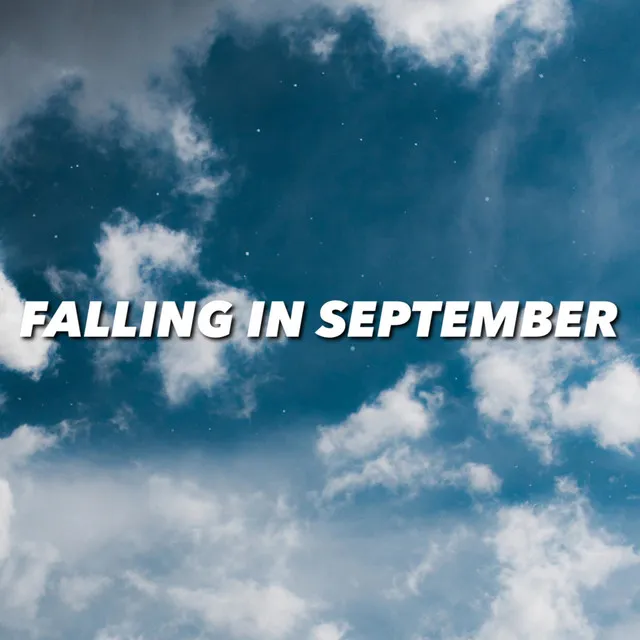 Falling In September