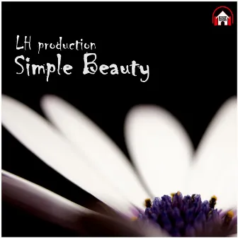 Simple Beauty by LH production