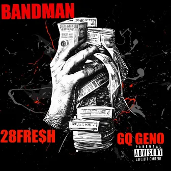 BANDMAN by 28 Fre$h